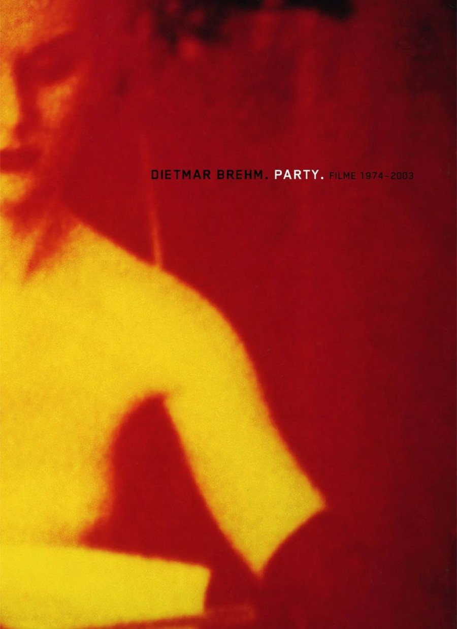 Cover Dietmar Brehm. Party. Filme 1974 - 2003