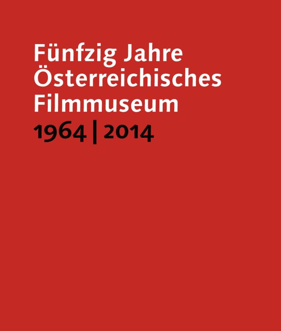 Cover Fünfzig Jahre Österreichisches Filmmuseum