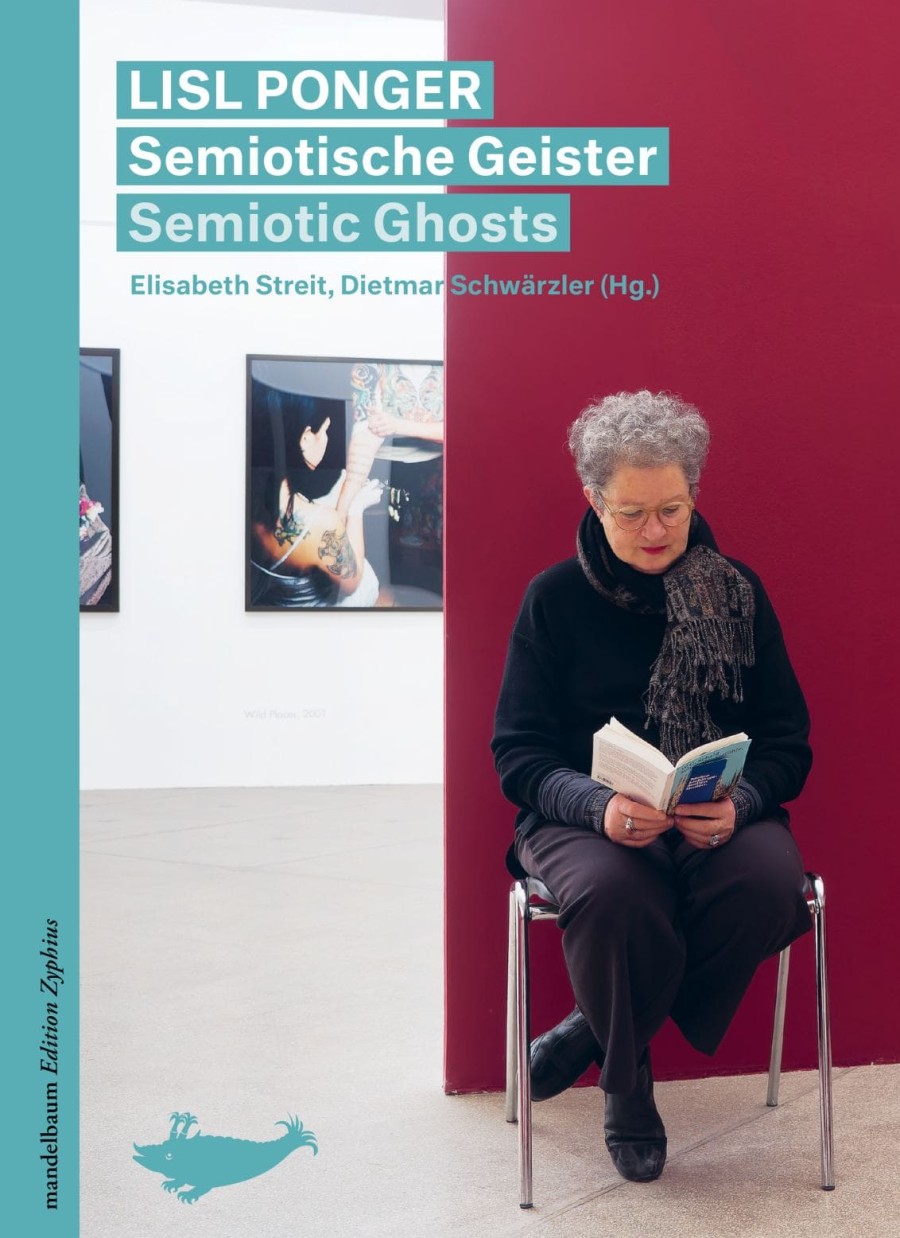 Cover Lisl Ponger: Semiotische Geister / Semiotic Ghosts
