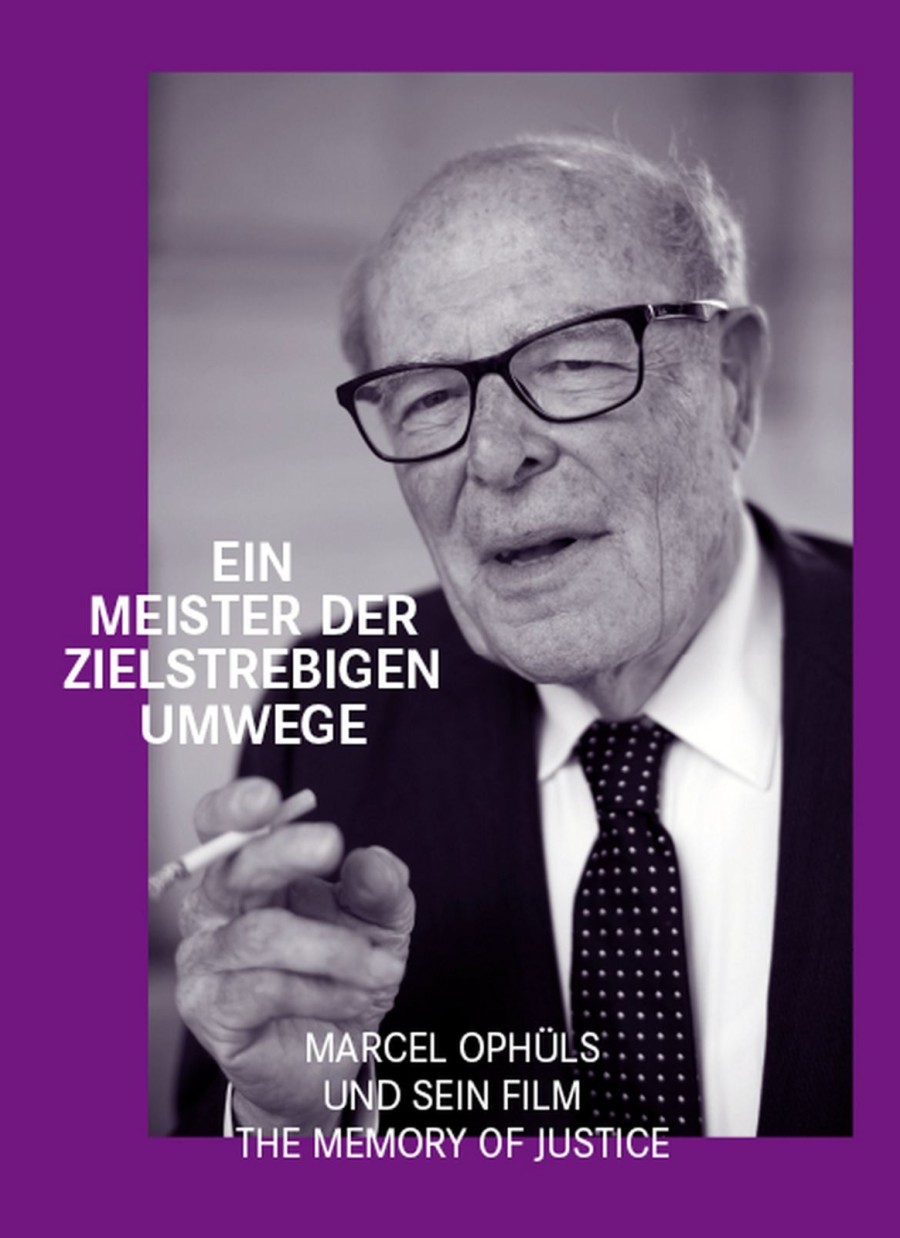 Marcel Ophüls. Ein Meister der zielstrebigen Umwege